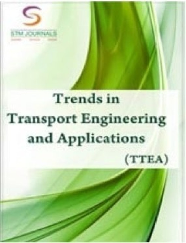 Trends In Transport Engineering And Applications Journal