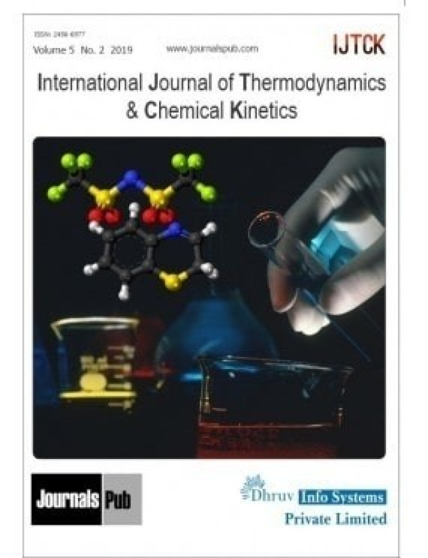 International Journal Of Thermodynamics And Chemical Kinetics