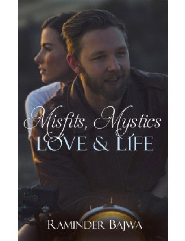 Misfits, Mystics, Love, and Life