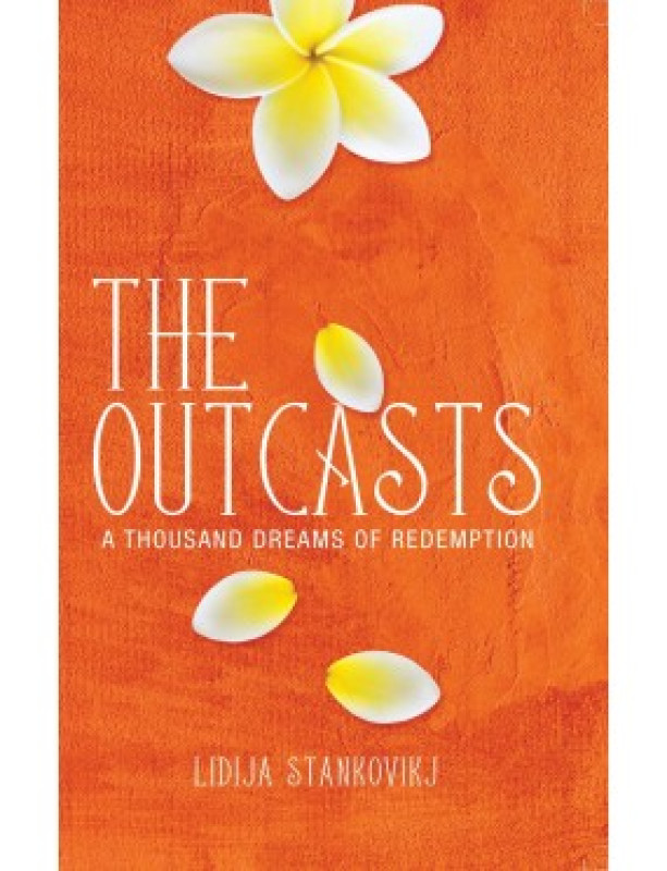 The Outcasts - A Thousand Dreams of Redemption