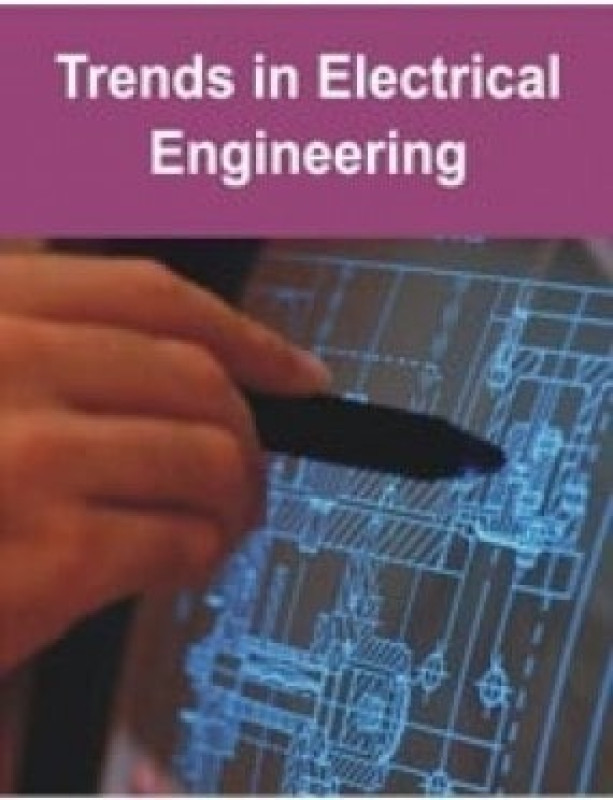 Trends in Electrical Engineering