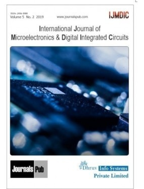 International Journal of Microelectronics and Digital Integrated Circuits