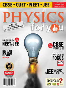 Physics For You Magazine