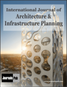 International Journal Of Architecture And Infrastructure Planning