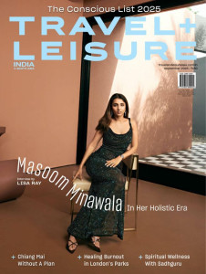 Travel + Leisure India Magazine