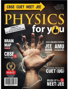 Physics For You Magazine