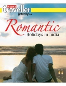 Outlook Traveller Getaways - Romantic Holiday In India
